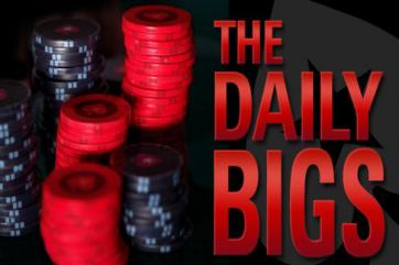 Daily Bigs | PokerStars | Online Poker