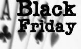 Black Friday | Ειδήσεις πόκερ