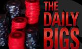 Daily Bigs | PokerStars | Online Poker